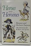 Heroes and heroines