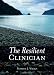 Image of The Resilient Clinician