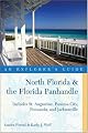 North Florida & the Florida Panhandle: An Explorer's Guide: Includes St. Augustine, Panama City, Pensacola, and Jacksonville (Explorer's Guide North Florida & the Florida Panhandle)