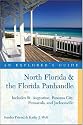 North Florida & the Florida Panhandle: An Explorer's Guide: Includes St. Augustine, Panama City, Pensacola, and Jacksonville (Explorer's Guide North Florida & the Florida Panhandle)