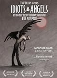 Idiots & Angels