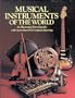 Musical Instruments of the World: An Illustrated Encyclopedia