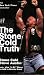 The Stone Cold Truth The Stone Cold Truth
