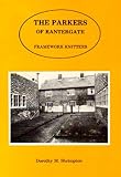 The Parkers of Rantergate : framework knitters, Ruddington