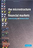 The microstructure of financial markets
