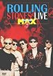 The Rolling Stones: Live at the Max