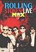 The Rolling Stones: Live at the Max
