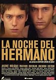 The Night of the Brother ( La Noche del hermano ) [DVD]