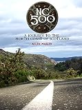 NC500: A Journey to the North Coast of Scotland (English Edition)