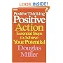 Positive Thinking, Positive Action: Essential Steps to Achieve Your Potential (Personal Development)