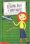Out of Sight, Out of Mind (Amazing Days of Abby Hayes (Turtleback))