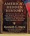 Books : America's Hidden History: Untold Tales of the First Pilgrims, Fighting Women and Forgotten Founders Who Shaped a Nation