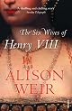 The Six Wives of Henry VIII