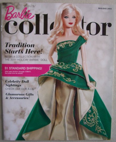 Barbie Collector catalog, Holiday 2011 Issue (Tradition Starts Here! Begin a Collection with the 2011 Holiday Barbie Doll)