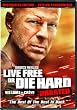 Live Free or Die Hard (Unrated Widescreen Edition)