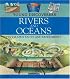 Rivers and Oceans (Young Discoverers: Geography Facts and Experiments)