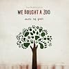 We Bought A Zoo (Original Motion Picture Soundtrack)