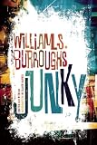 Junky: The Definitive Text of "Junk"
