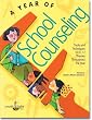 A Year of School Counseling