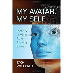 My Avatar, My Self: Identity in Video Role-Playing Games