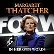 Margaret Thatcher In Her Own Words (CD Box Set)