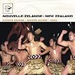 New Zealand: Maoris Songs