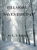 Fillmore Saves the Day