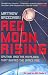 Red Moon Rising