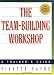 The Team-Building Workshop
