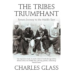 The Tribes Triumphant: Return Journey to the Middle East