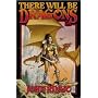 There Will Be Dragons