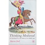 Thinking Medieval