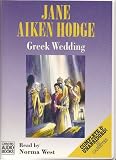 Greek Wedding: Complete & Unabridged