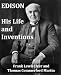 Edison His Life and Inventions