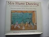 Mrs. Hurst Dancing: And Other Scenes from Regency Life, 1812-23