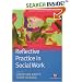Reflective Practice in Social Work