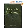 Into the Unknown: The Third book of Journeys (The Book of Journeys)