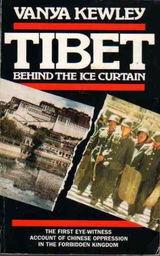 tibet behind the ice curtain