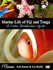 Marine Life of Fiji and Tonga: A Video Identification Guide
