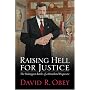 Raising Hell for Justice: The Washington Battles of a Heartland Progressive