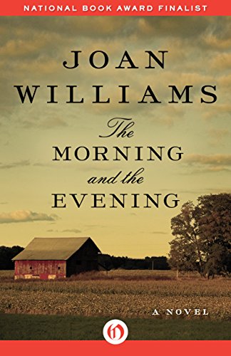 The Morning and the Evening: A Novel