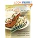 The New Gas Grill Gourmet, Updated and expanded : Great Grilled Food for Everyday Meals and Fantastic Feasts (Non)
