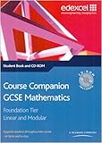 GCSE mathematics. Foundation tier. Linear and modular. Student book and CD-ROM