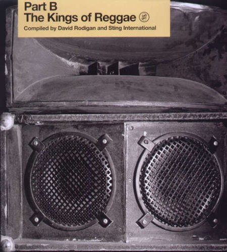 CD-Charts  Search : The Kings of Reggae: Compiled By David Rodigan & Sting International/Part 2 [VINYL]