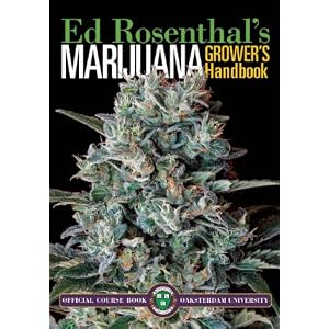 Click here to buy Marijuana Grower's Handbook: Your Complete Guide for Medical and Personal... by Ed Rosenthal and Tommy Chong.