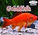 Goldfish (Powerkids Readers: Fun Fish)