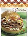 Cook Healthy Today: 330 Tasty Recipes to Help You Lose Weight (Better Homes & Gardens Cooking)