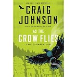 AstheCrowFlies:AWaltLongmireMystery(WaltLongmireMysteries)