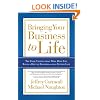 Bringing Your Business to Life: The Four Virtues That Will Help You Build a Better Business and a Better Life