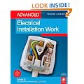 Advanced Electrical Installation Work: Level 3 City & Guilds 2330 Technical Certificate & 2356 NVQ: Level 3 City & Guilds 2330 Technical Certificate and 2356 NVQ